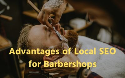 In this Picture Describe Advantages of Local SEO for Barbershops
