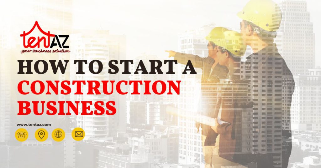 How To Start A Construction Business