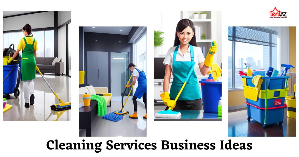Cleaning Services Business Ideas