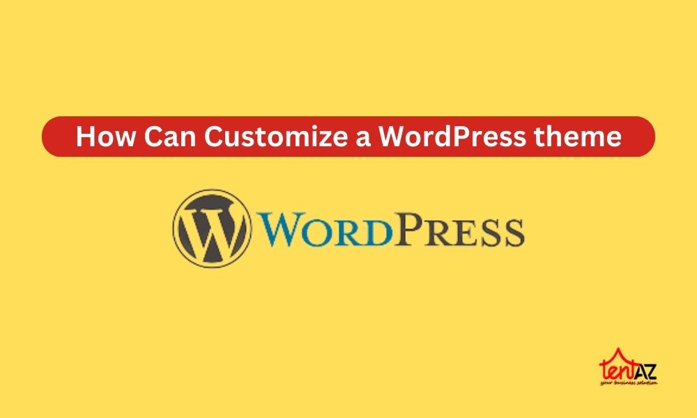 How can customize a WordPress theme